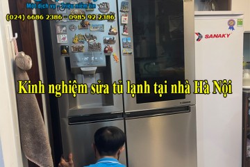 Kinh nghiệm sửa tủ lạnh tại nhà Hà Nội