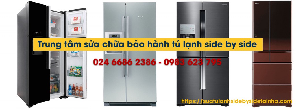 Sửa tủ Lạnh side by site 
